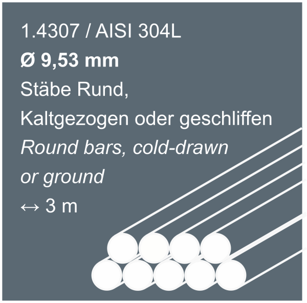 Edelstahlstäbe aus 1.4307 (304L), 9,53 mm Durchmesser, 3000 mm lang, auf grauem Hintergrund abgebildet